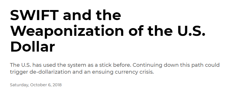 Bitcoin and Reserve Currencies: SWIFT and The Weaponization of the U.S. Dollar Headline