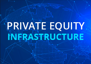 Infrastructure Private Equity Real Assets: Infrastructure