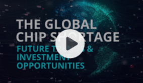Supply Chain Shortages: The Global Chip Shortage, Future Trends, and Investment Opportunities