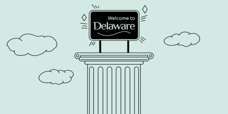 Incorporating in Texas vs. Delaware: Illustration - Welcome to Delaware