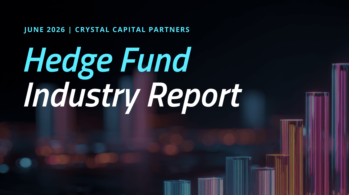 Hedge Fund Industry Report: June 2026